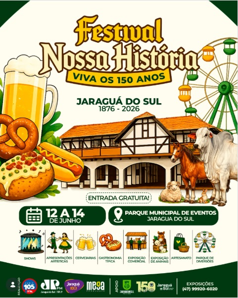 FESTIVAL NOSSA HISTÓRIA  Viva os 150 Anos